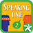 Speaking Time 2
