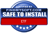 FindMySoft certifies that ETF is SAFE TO INSTALL