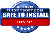 FindMySoft certifies that EuroCalc is SAFE TO INSTALL