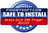 FindMySoft certifies that Acala DivX DVD Player Assist is SAFE TO INSTALL