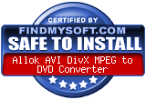 FindMySoft certifies that Allok AVI DivX MPEG to DVD Converter is SAFE TO INSTALL