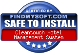 FindMySoft certifies that Cleantouch Hotel Management System is SAFE TO INSTALL