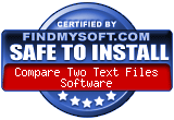 FindMySoft certifies that Compare Two Text Files Software is SAFE TO INSTALL