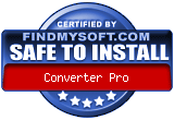FindMySoft certifies that Converter Pro is SAFE TO INSTALL