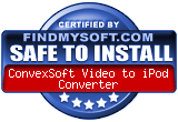 FindMySoft certifies that ConvexSoft Video to iPod Converter is SAFE TO INSTALL