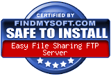 FindMySoft certifies that Easy File Sharing FTP Server is SAFE TO INSTALL