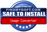 FindMySoft certifies that Image Converter is SAFE TO INSTALL