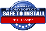 FindMySoft certifies that Mp3 Encoder is SAFE TO INSTALL