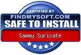 FindMySoft certifies that Sammy Suricate is SAFE TO INSTALL