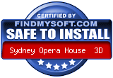 FindMySoft certifies that Sydney Opera House 3D is SAFE TO INSTALL