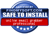 FindMySoft certifies that onl!ne email grabber professional is SAFE TO INSTALL