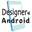 Designer4android