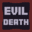 Evil Death