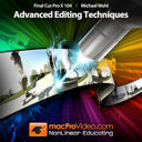 Course For <b>Final</b> <b>Cut</b> <b>Pro</b> X 104 - Advanced Editing Techniques