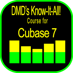 DMD's Know-It-All Course for <b>Cubase</b> 7