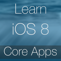 Learn - iOS 8 Core Apps Edition