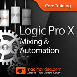 Course for Mixing in <b>Logic</b> <b>Pro</b> X