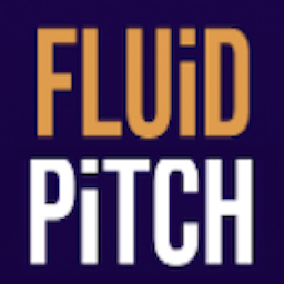 Fluid Pitch