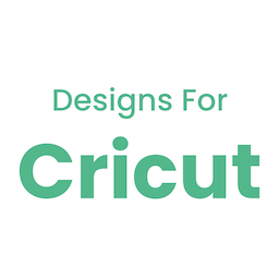 Designs for Cricut Maker