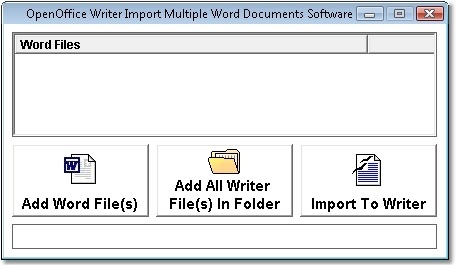 OpenOffice Writer Import Multiple Word Documents Software 7.0 : Main Window