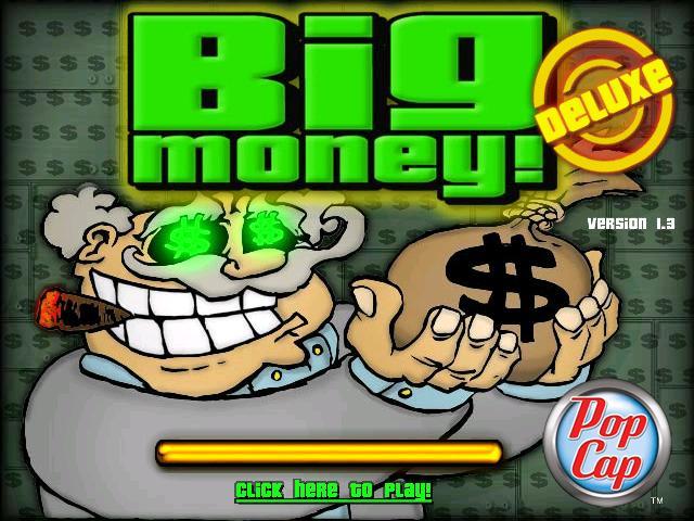 Big Money 1.3 : Opening window