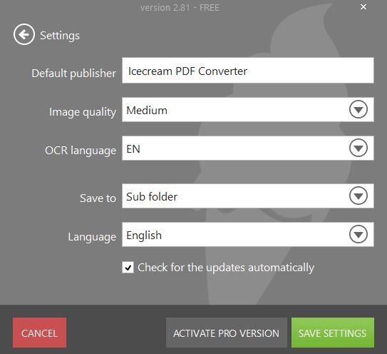 Icecream PDF Converter 2.8 : Settings Window