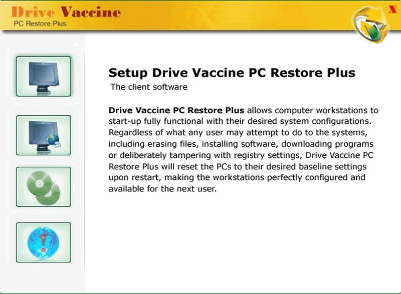 Drive Vaccine PC Restore Plus 9.0 : Main Window