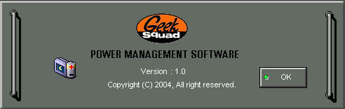 GEEK SQUAD POWER MANAGEMENT 1.0 : General View