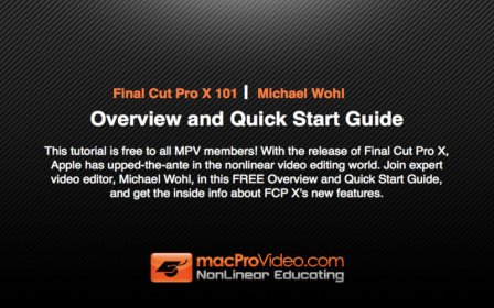 Course For Final Cut Pro X 101 - Overview and Quick Start Guide screenshot