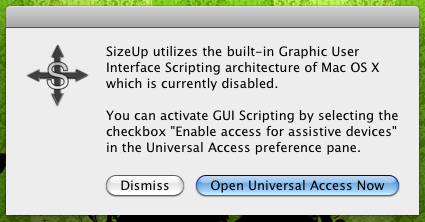 SizeUp 1.3 : Requires Enabled Universal Access