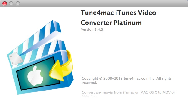 Tune4mac iTunes Video Converter Platinum 2.4 : About Window