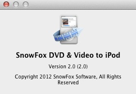 SnowFox DVD & Video to iPod Converter 2.0 : About window