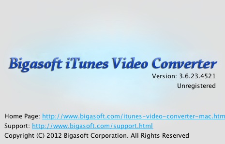 Bigasoft iTunes Video Converter 3.6 : About window