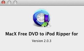 MacX Free DVD to iPod Ripper for Mac 2.0 : About window