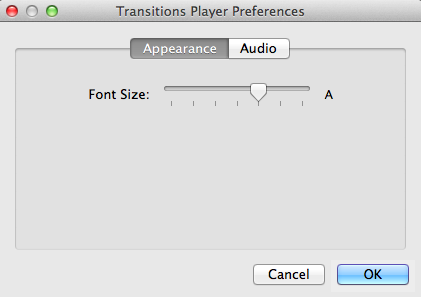 Transitions Player 1.1 : Preferences
