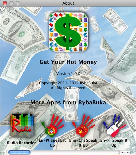 Get Your Hot Money 1.0 : About