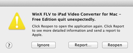 WinX FLV to iPad Video Converter for Mac - Free Edition 2.8 : Crash