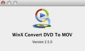 WinX Convert DVD To MOV 2.5 : About window