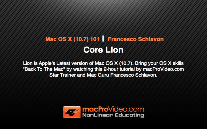 Course For Mac OS X (10.7) 101: Core Lion 1.0 : Course For Mac OS X (10.7) 101: Core Lion screenshot