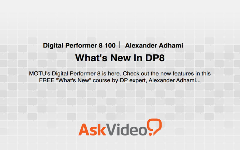 AV for Digital Performer 8 100 - What's New In DP8 1.0 : AV for Digital Performer 8 100 - What's New In DP8 screenshot