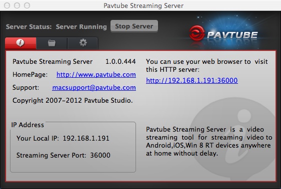 Pavtube Stream Server 1.0 : Main Window