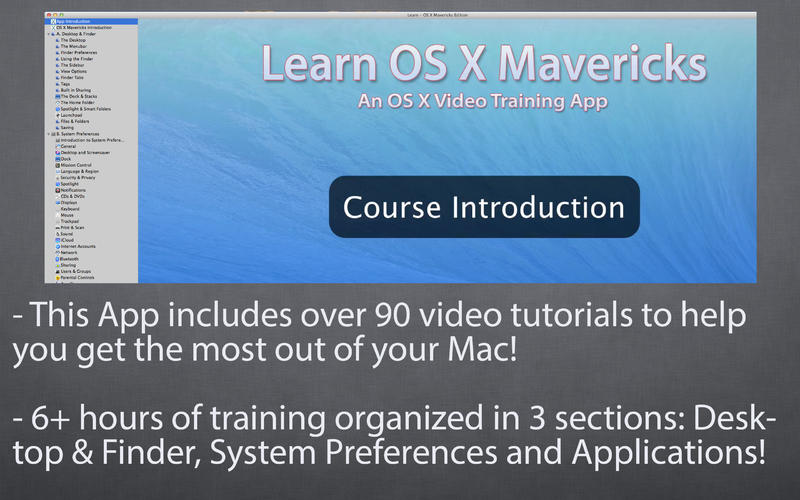 Learn - OS X Mavericks Edition 3.1 : Main Window