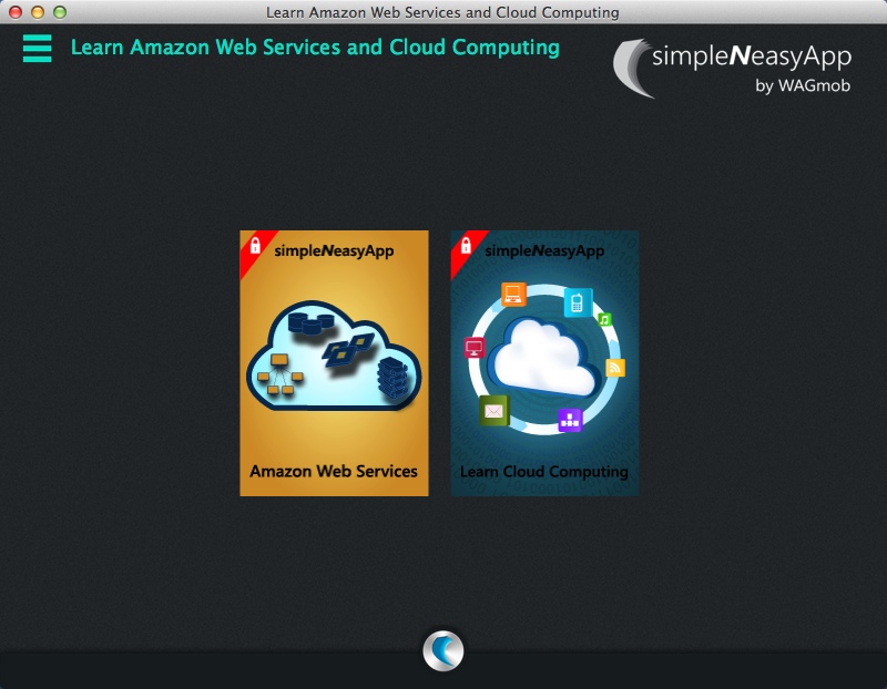 Learn Amazon Web Services and Cloud Computing - A simpleNeasyApp by WAGmob 1.0 : Main Menu