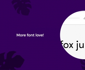 More font love!