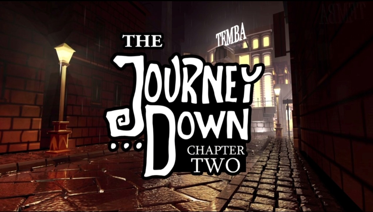 The Journey Down Chapter Two 2.1 : Intro