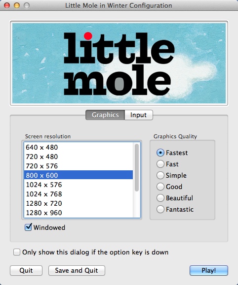 Little Mole in Winter : Configuring Display Settings