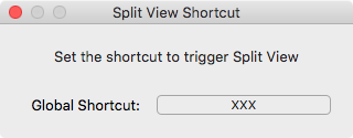 SplitViewShortcut 1.0 : Main window