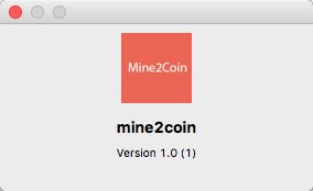 mine2coin 1.0 : About Window