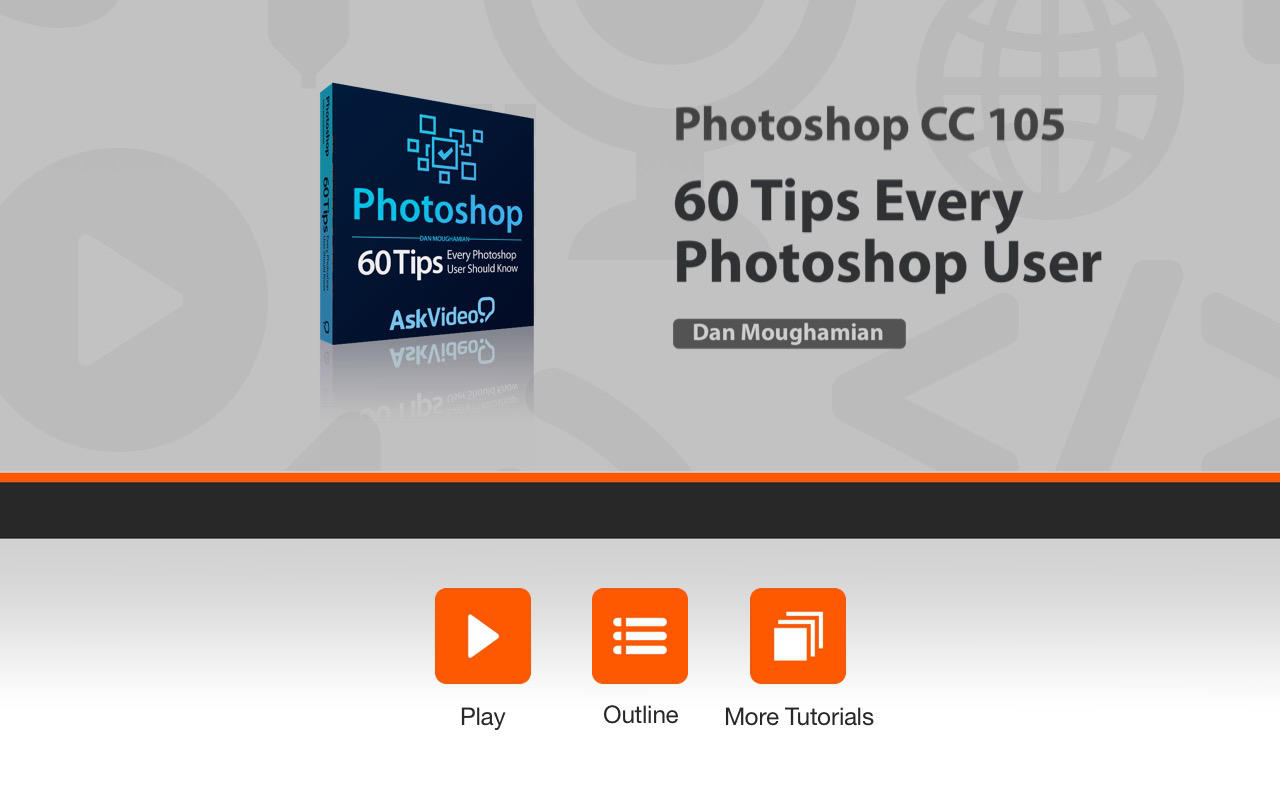 60 Tips Every Photoshop User Should Know 2.0 : Main Window