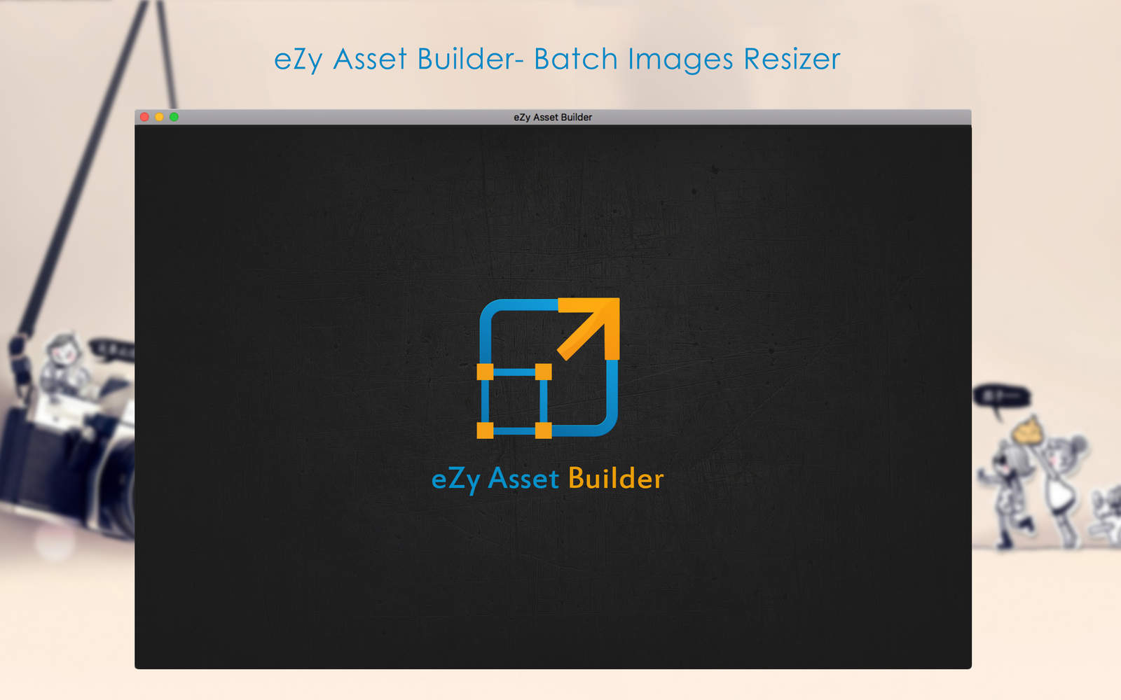 eZy Asset Builder 1.0 : Main Window